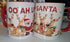 Oh ah up Santa mug